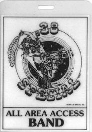 One of the earlier All Area Access passes for .38 Special.